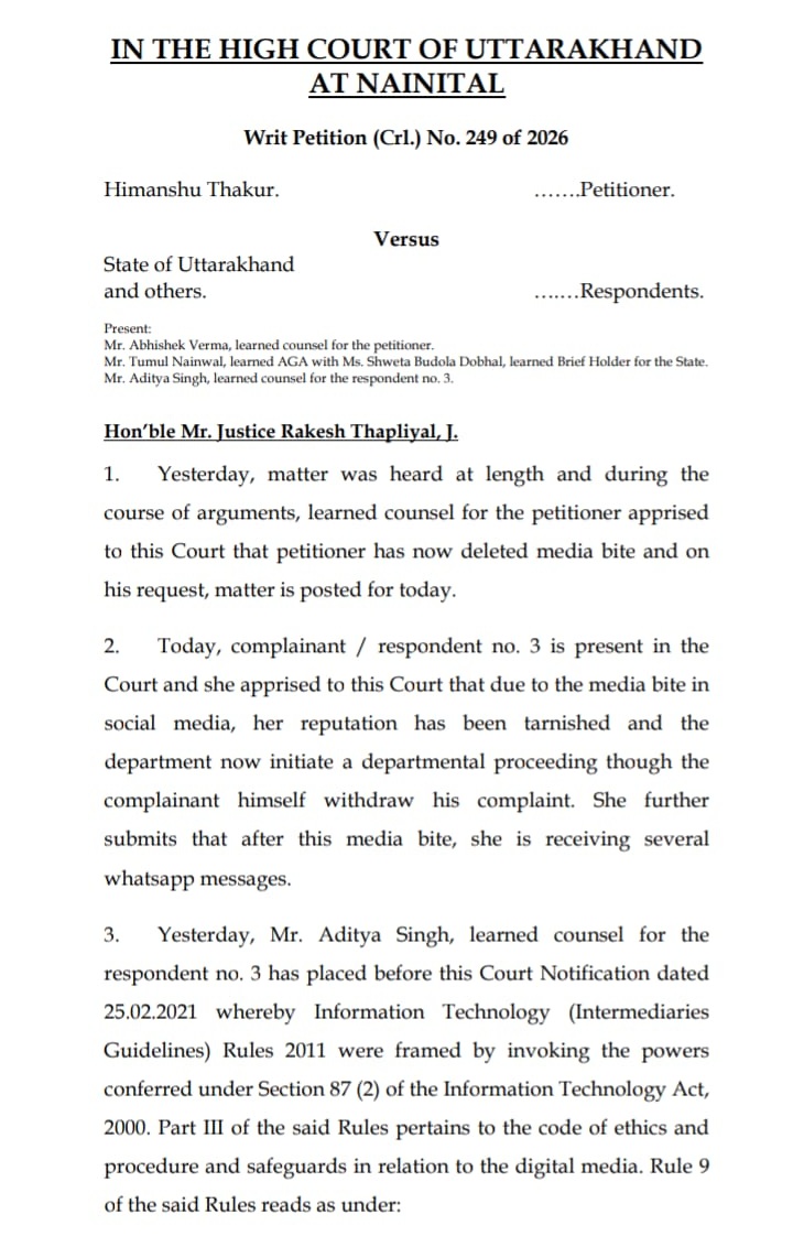 उत्तराखंड हाईकोर्ट ने एक अहम मामले में डिजिटल मीडिया और सोशल मीडिया पर की जा रही कथित पत्रकारिता को लेकर सख्त टिप्पणी करते हुए कहा है कि पत्रकारिता के नाम पर की जाने वाली गतिविधियों को तय आचार संहिता (Code of Ethics) का पालन करना होगा, अन्यथा संबंधित व्यक्ति कानूनी कार्रवाई के दायरे में आएगा।